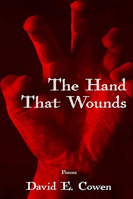 The Hand That Wounds