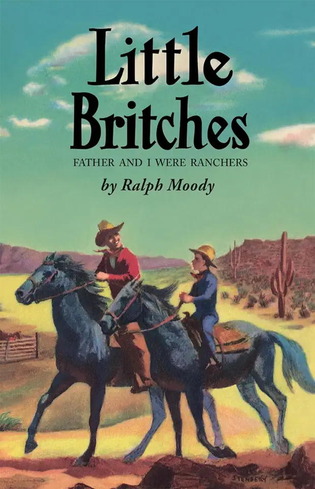 Little Britches: Father and I Were Ranchers