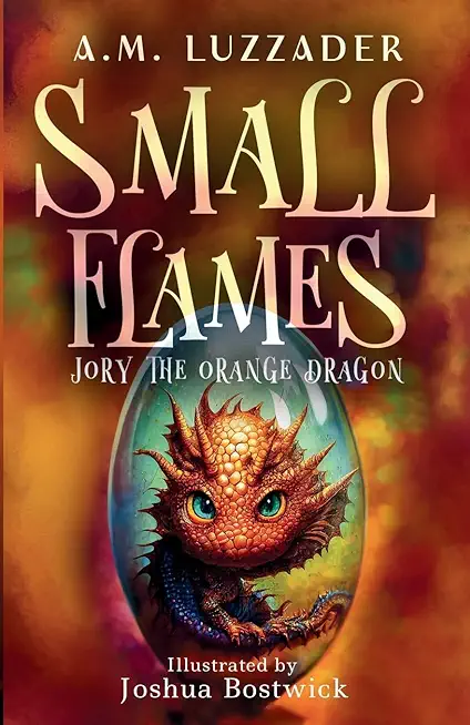 Small Flames Jory the Orange Dragon