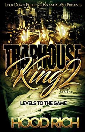 Traphouse King 2: Levels to the Game