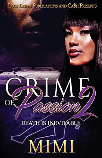 Crime of Passion 2: Death Is Inevitable