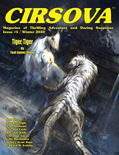 Cirsova Magazine of Thrilling Adventure and Daring Suspense Issue #5 / Winter 2020