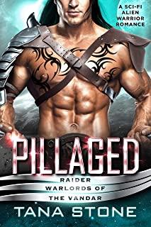 Pillaged: A Sci-Fi Alien Warrior Romance