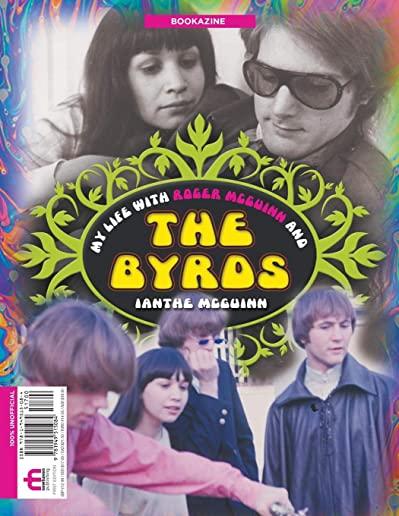 My Life With Roger McGuinn and The Byrds Bookazine