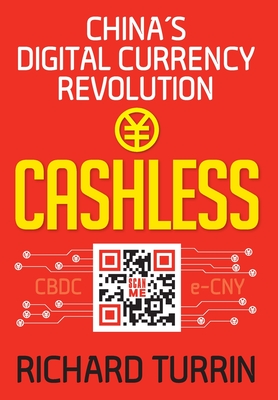 Cashless: China's Digital Currency Revolution