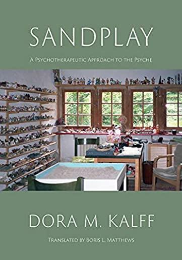 Sandplay: A Psychotherapeutic Approach to the Psyche (Black/White Edition)
