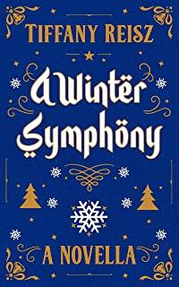A Winter Symphony: A Christmas Novella