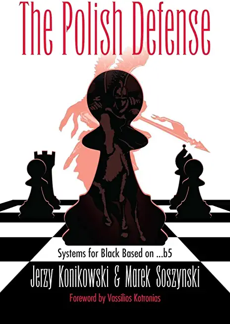 The Polish Defense: Systems for Black Based on ...B5