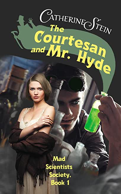 The Courtesan and Mr. Hyde