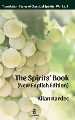 The Spirits' Book (New English Edition)