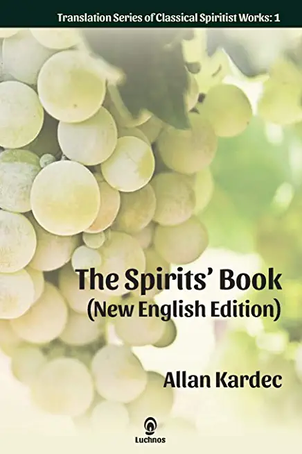 The Spirits' Book (New English Edition): Enlarged Print