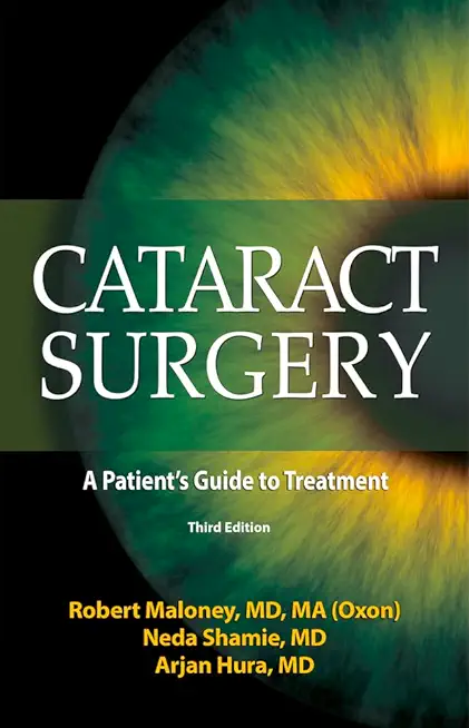Cataract Surgery: A Patient's Guide to Treatment
