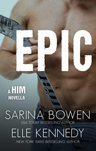 Epic: A Him Novella