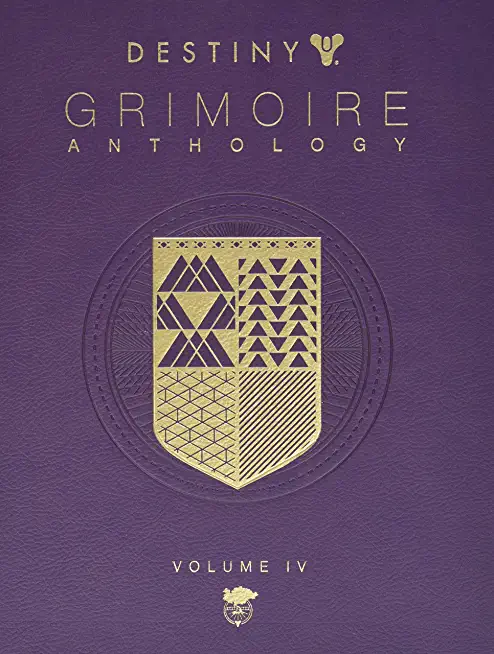 Destiny Grimoire Anthology, Volume IV: The Royal Will