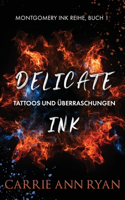 Delicate Ink - Tattoos und Ãœberraschungen