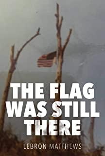 The Flag Was Still There