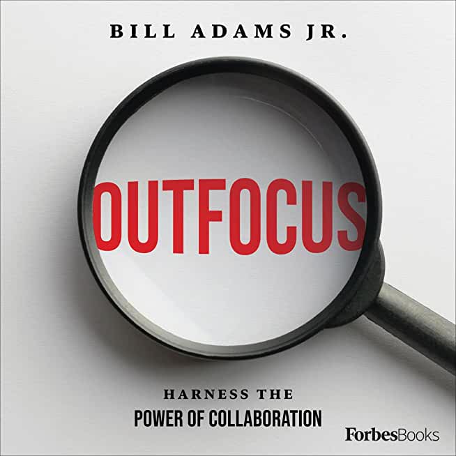Outfocus: Harness the Power of Collaboration