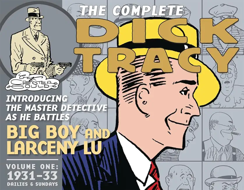 The Complete Dick Tracy: Vol. 1 1931-1933