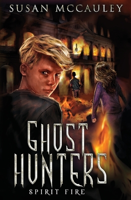 Ghost Hunters: Spirit Fire