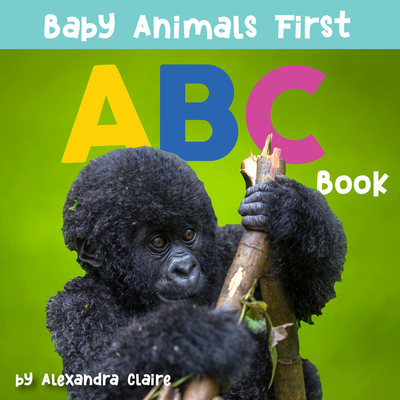Baby Animals First ABC Book, 2