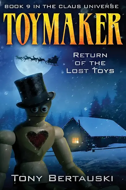 Toymaker: Return of the Lost Toys