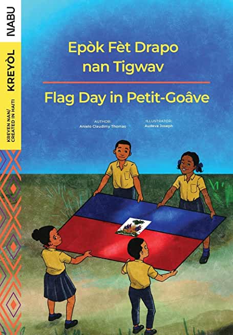 Flag Day in Petit-Goâve / Epòk Fèt Drapo nan Tigwav
