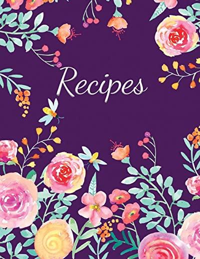 Recipes: Large Blank Recipe Book to Write in Favorite Recipes