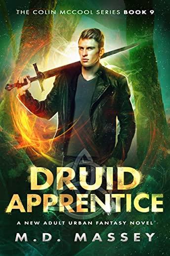 Druid Apprentice: A New Adult Urban Fantasy Novel