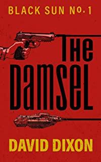The Damsel: Black Sun