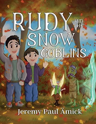 Rudy and the Snow Goblins