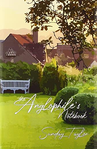The Anglophile's Notebook
