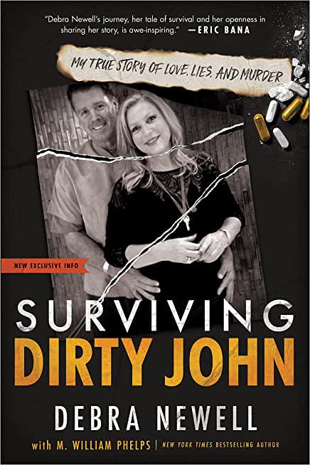 Surviving Dirty John: My True Story of Love, Lies, and Murder