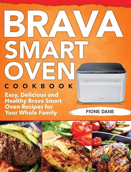 Brava Smart Oven Cookbook