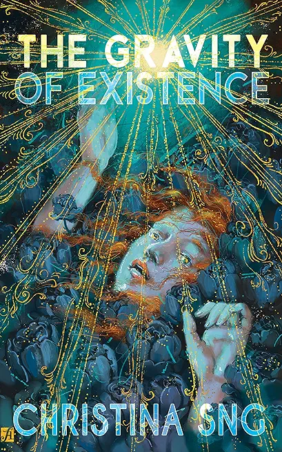 The Gravity of Existence: Poems
