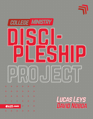 Discipleship Project - College Ministry (Proyecto Discipulado - Ministerio de JÃ³venes)
