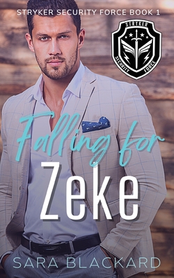 Falling for Zeke: A Sweet Romantic Suspense