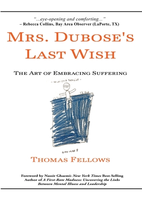 Mrs. Dubose's Last Wish: The Art of Embracing Suffering