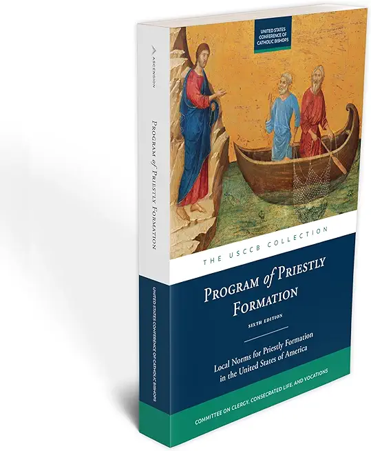 Program of Priestly Formation in the United States of America Sixth Edition