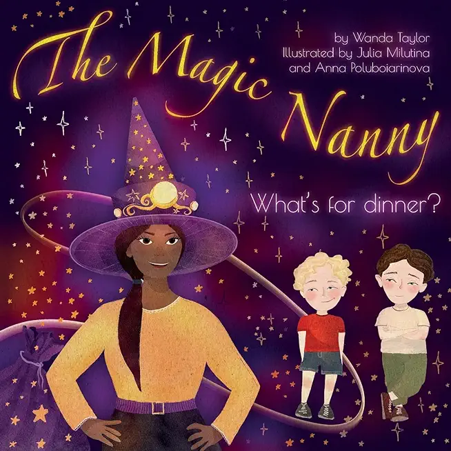 The Magic Nanny: What's for dinner?