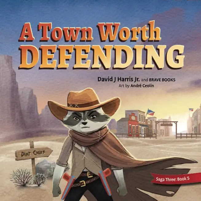 A Town Worth Defending