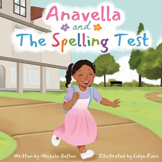 Anavella and the Spelling Test