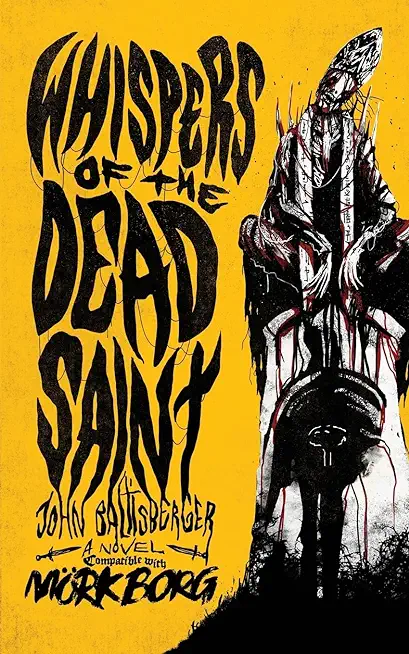 Whispers of the Dead Saint