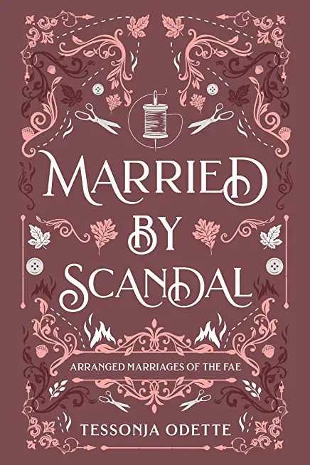 Married by Scandal
