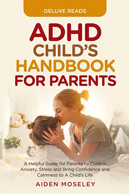 ADHD Child's Handbook for Parents