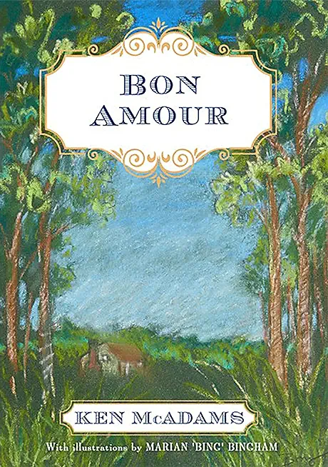 Bon Amour: Love's Pursuit of Happiness