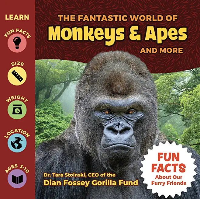 The Fantastic World of Monkeys & Apes and More