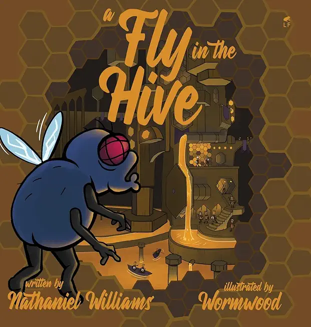 A Fly in the Hive
