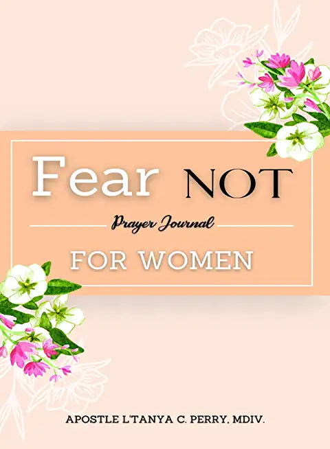 Fear Not for Women