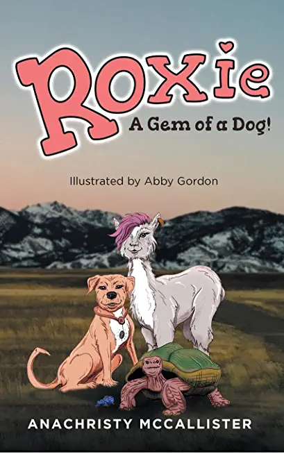 Roxie: A Gem of a Dog!