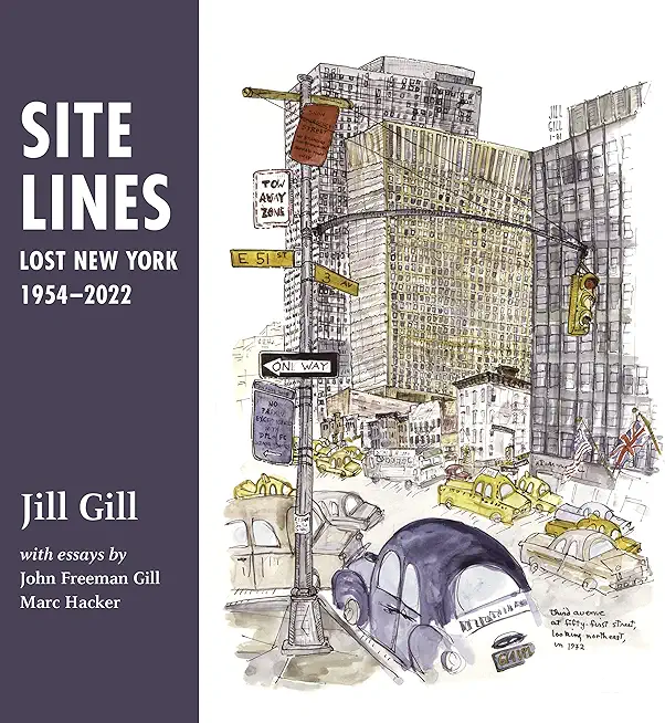 Site Lines: Lost New York, 1954-2022